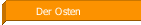 Der Osten